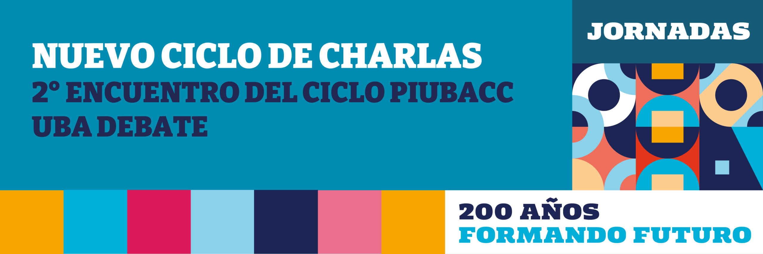 Ciclo #PIUBACC: Segundo Encuentro “UBA Debate”