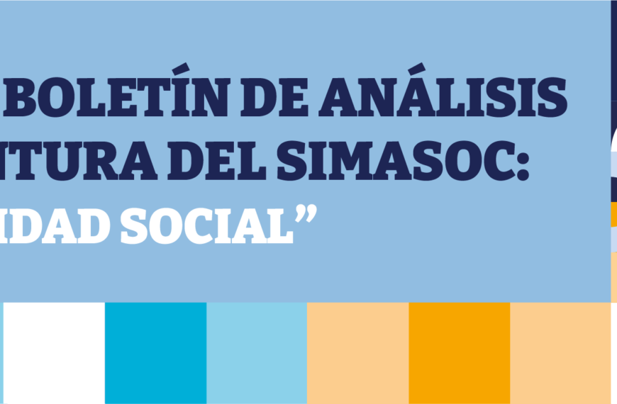 Segundo boletín del Sistema de Indicadores sobre Marginaciones Sociales