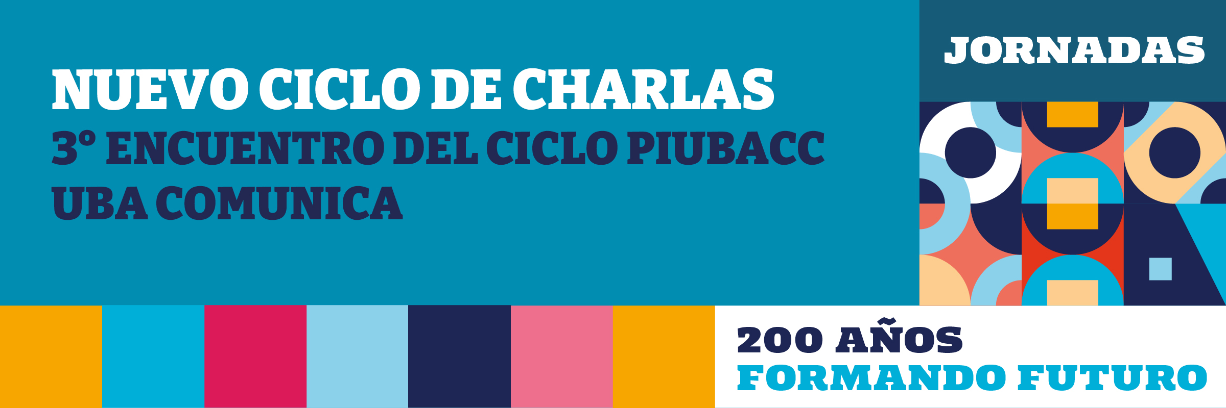 Ciclo #PIUBACC: “UBA Comunica”