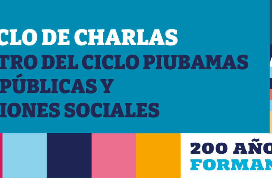 Ciclo #PIUBAMAS: Cuarto encuentro