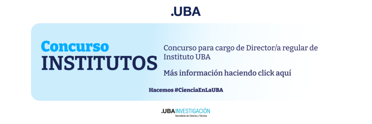 Concurso para cargo de Director/a regular de Instituto UBA
