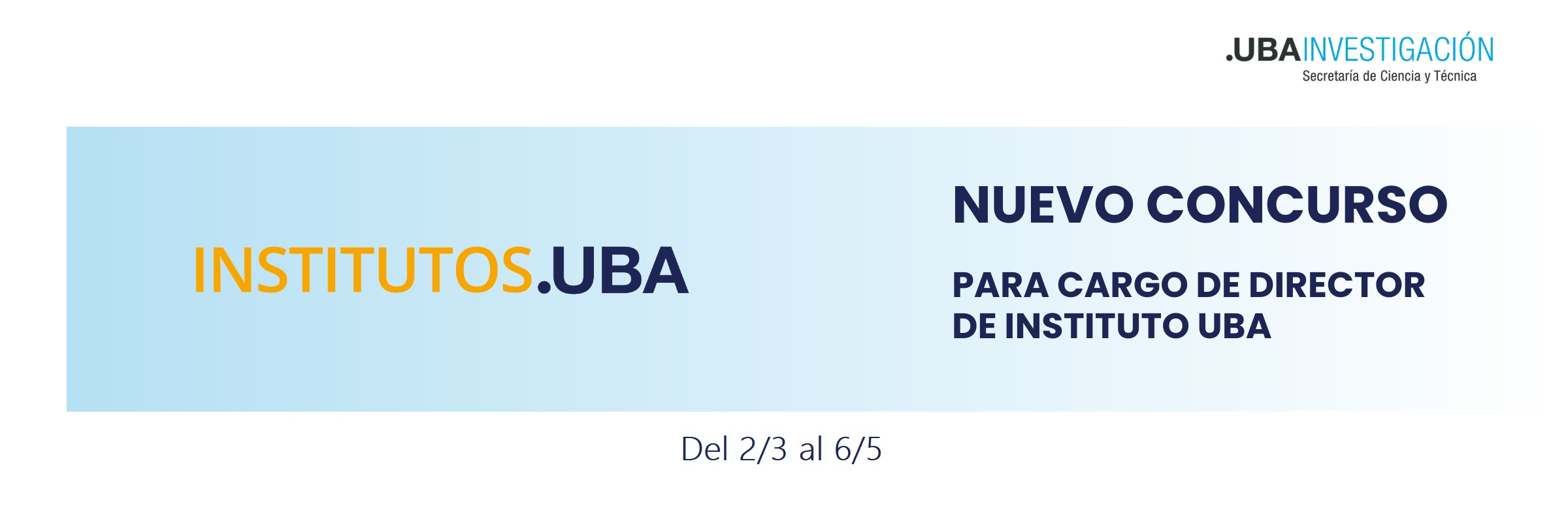 Concurso para cargo de Director/a regular de Instituto UBA