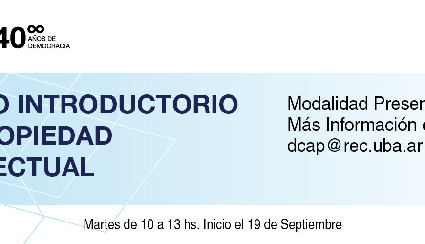 Curso introductorio en Propiedad Intelectual para NoDocentes