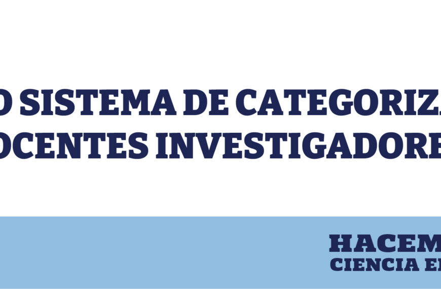Nuevo sistema de categorización de docentes investigadores/as