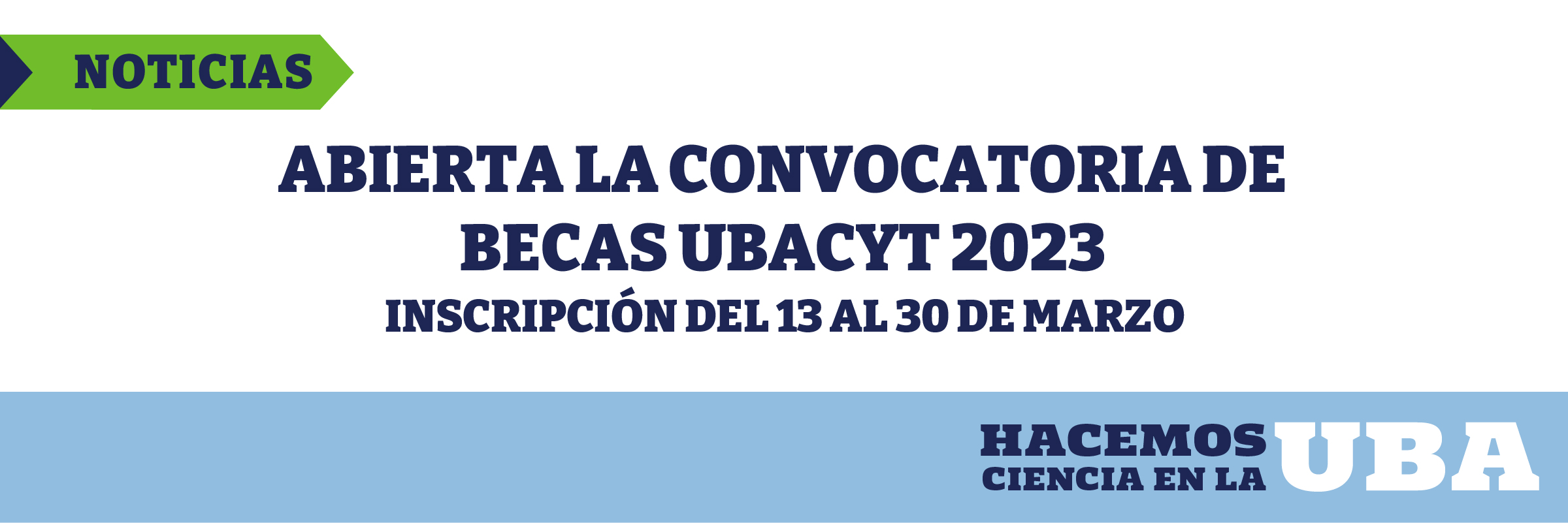 Convocatoria de Becas UBACYT 2023